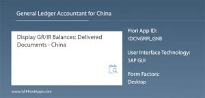 IDCNGRIR_GNB – Display GR/IR Balances: Delivered Documents – China