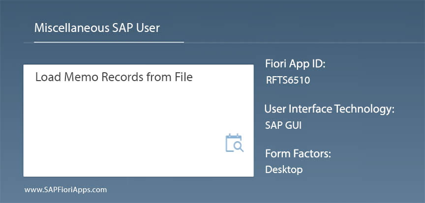 RFTS6510 – Load Memo Records from File